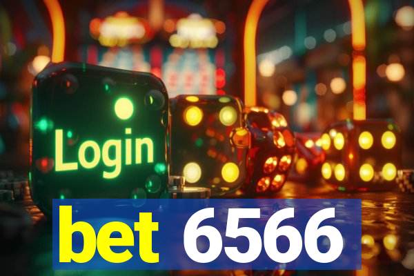 bet 6566
